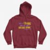 LSU We’re Coming And We Ain’t Backing Down Hoodie