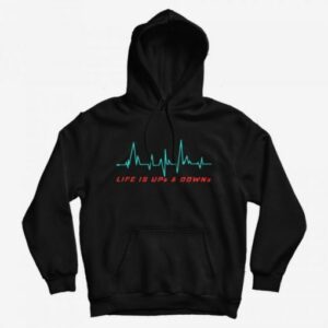 Life is Ups and Downs Hoodie 3