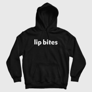Lip Bites Hoodie