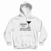 Liquor Noun The Glue Holding This Shitshow Hoodie