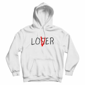 Loser Lover Hoodie