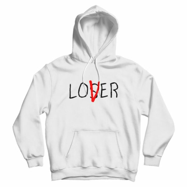 Loser Lover Hoodie