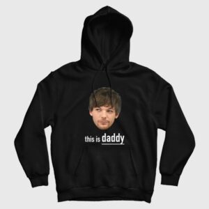 Louis Tomlinson This Is Daddy Hoodie