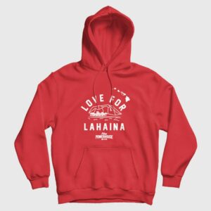 Love For Lahaina Hoodie