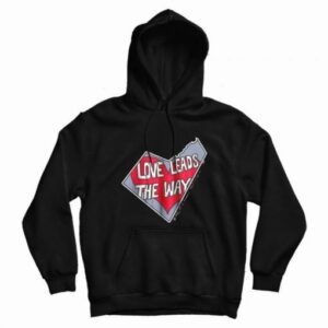 Love Leads The Way Hoodie