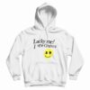 Lucky Me I See Ghosts Hoodie