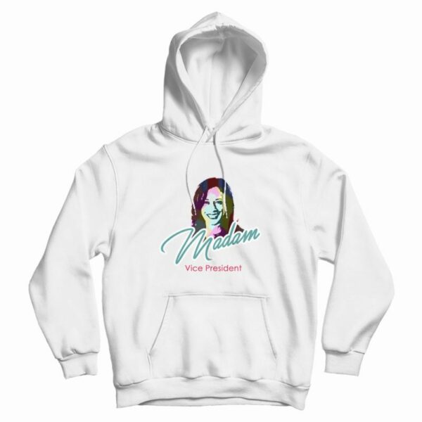 Madam Vice President Hoodie