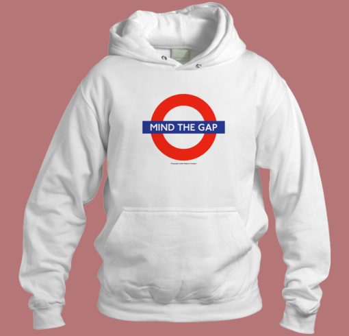 Mind The Gap Hoodie Style Mind The Gap Hoodie Style