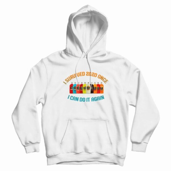 Mogen David I Survived 2020 Once I Can Do It Again Hoodie
