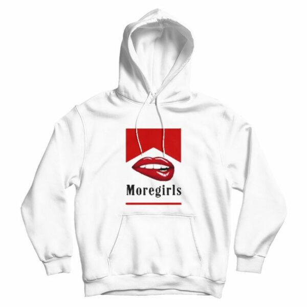 More Girl Marlboro Parody Hoodie