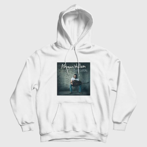 Morgan Wallen Dangerous Hoodie