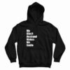My Black Husband Makes Me Smile Hoodie