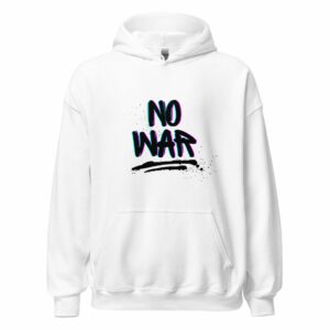 NO WAR Unisex Hoodie