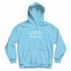 Never Swallow Slanderous Lies For The Devils Satisfaction Hoodie