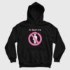 No Boyfriend Funny Hoodie