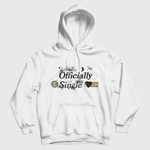 Officially Single Hoodie