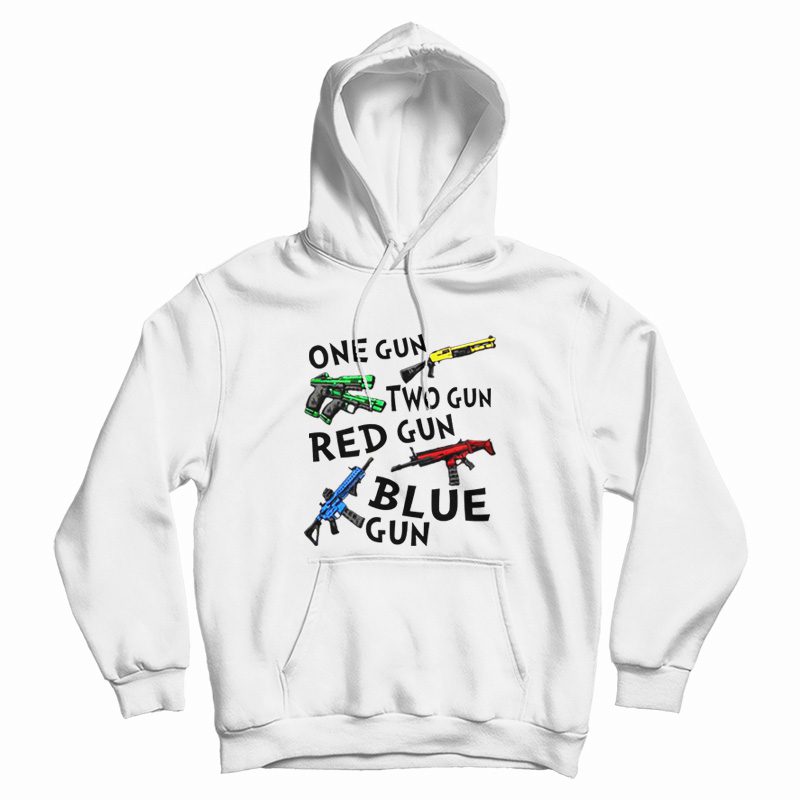 One Gun Two Gun Red Gun Blue Gun Hoodie One Gun Two Gun Red Gun Blue Gun Hoodie