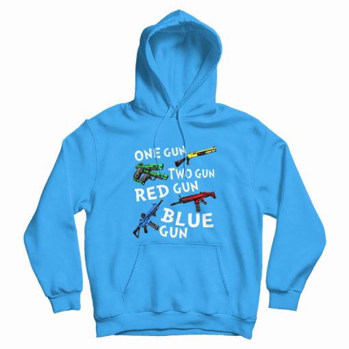 One Gun Two Gun Red Gun Blue Gun Hoodie One Gun Two Gun Red Gun Blue Gun Hoodie