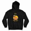 Onomichi I’ll End You Hoodie