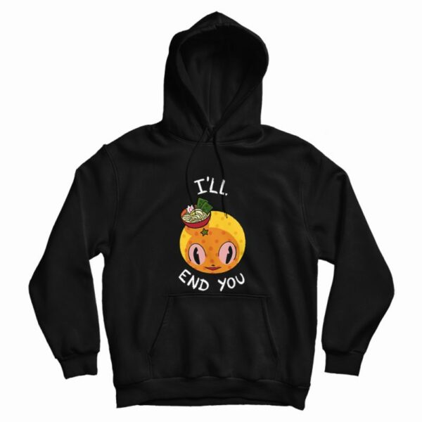Onomichi I’ll End You Hoodie