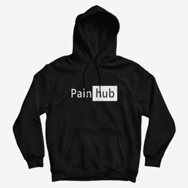 Pain Hub Hoodie