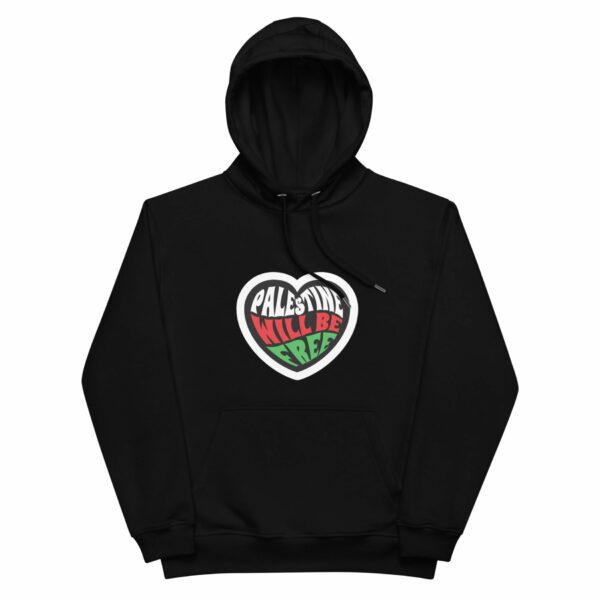 Palestine Will Be Free Premium Eco Hoodie