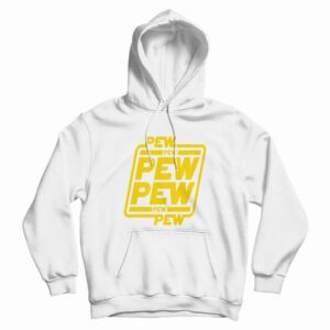 Pew Pew Pew Lazer Gun Hoodie