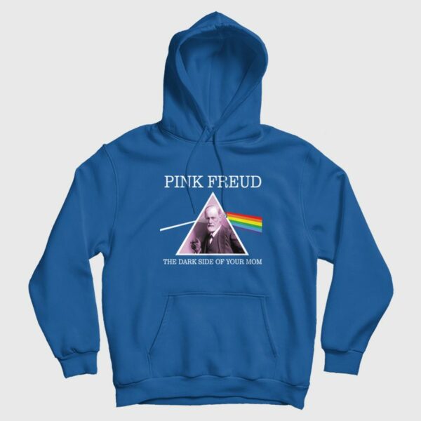 Pink Freud The Dark Side Of Your Mom Hoodie