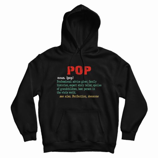 Pop Definition Professional Advice Family Historian Hoodie Pop Definition Professional Advice Family Historian Hoodie