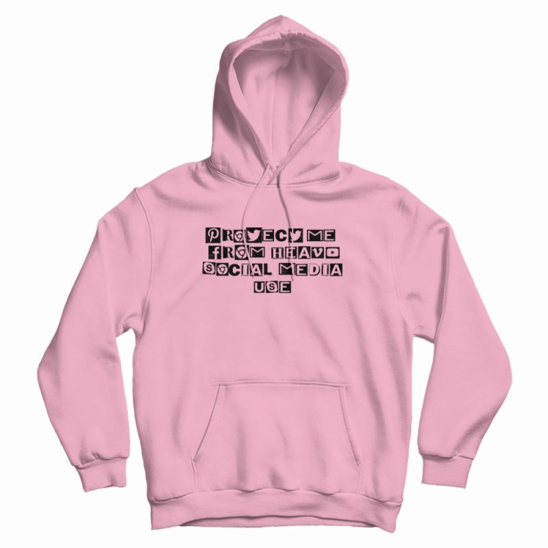 Protect Me From Heavy Social Media Use Graphic Hoodie Protect Me From Heavy Social Media Use Graphic Hoodie
