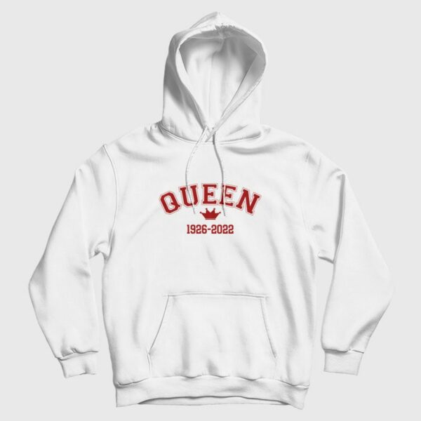 Queen Elizabeth  1926 -2022 Hoodie