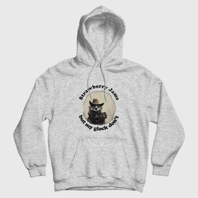 Raccoon Strawberry Jams But My Glock Don't Hoodie Raccoon Strawberry Jams But My Glock Don't Hoodie