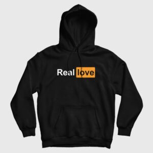 Real Love Porn Hub Parody Hoodie