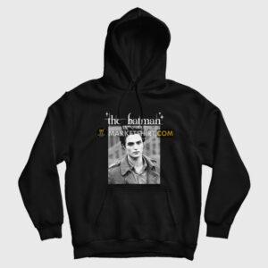 Robert Pattinson The Batman Twilight Hoodie