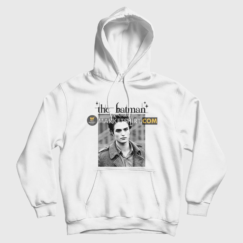 Robert Pattinson The Batman Twilight Hoodie Robert Pattinson The Batman Twilight Hoodie
