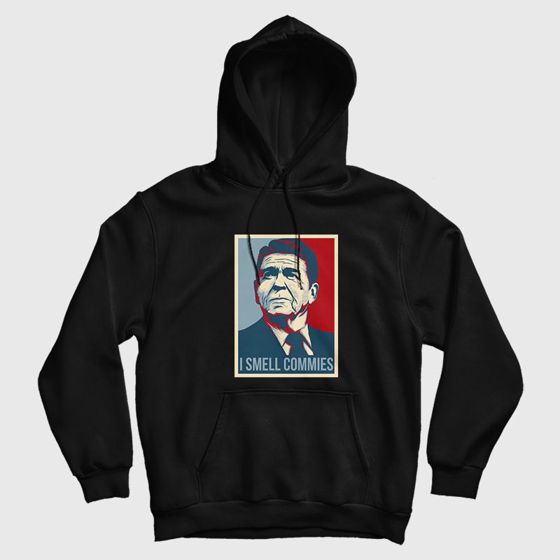 Ronald Reagan I Smell Commies Political Humor Funny Hoodie Ronald Reagan I Smell Commies Political Humor Funny Hoodie