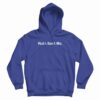 Ruth Sent Me Hoodie