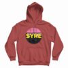 SYRE Jaden Smith Hoodie