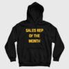 Sales Rep of the Month Hoodie Hot Rod