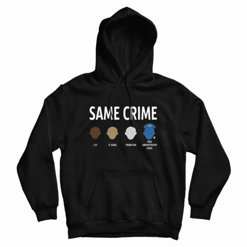 Same Crime Hoodie Colin Kaepernick Same Crime Hoodie Colin Kaepernick