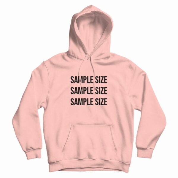 Sample Size Classic Hoodie