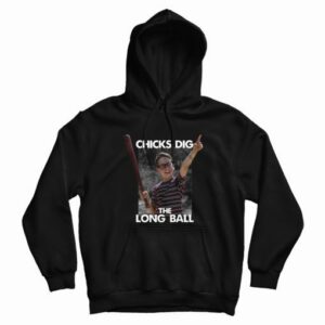 Sandlot Chicks Dig The Long Ball Hoodie