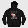 Sanity Is Overrated Edgar Allan Poe Hoodie