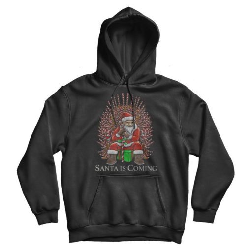 Santa Is Coming Candy Cane Throne Funny Christmas Parody Hoodie Santa Is Coming Candy Cane Throne Funny Christmas Parody Hoodie