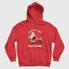 Santa Is My Sugar Daddy Hoodie