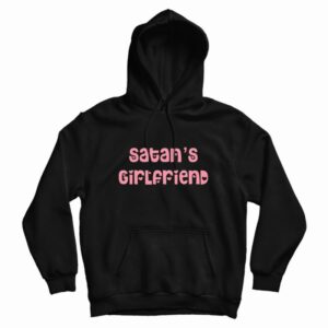 Satan’s Girlfriend Hoodie