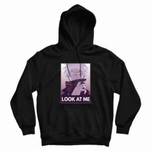 Satoru Gojo Look At Me Hoodie 3