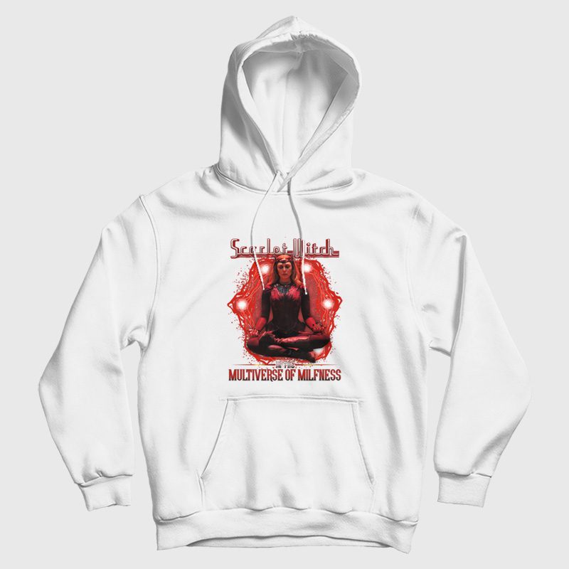 Scarlet Witch In The Multiverse Of Milfness Hoodie Scarlet Witch In The Multiverse Of Milfness Hoodie