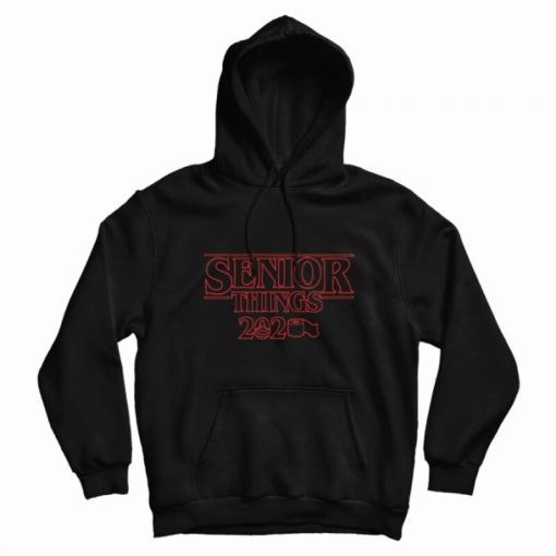 Senior Things 2020 Toilet Paper Parody Hoodie Senior Things 2020 Toilet Paper Parody Hoodie