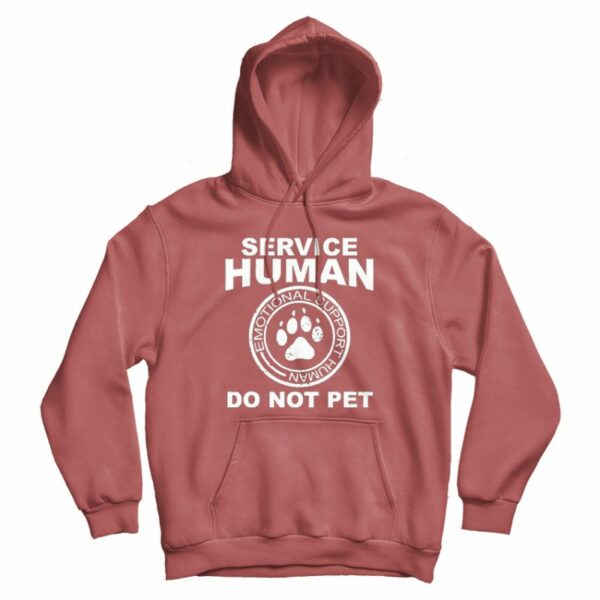 Service Human Do Not Pet Dog Lover Hoodie